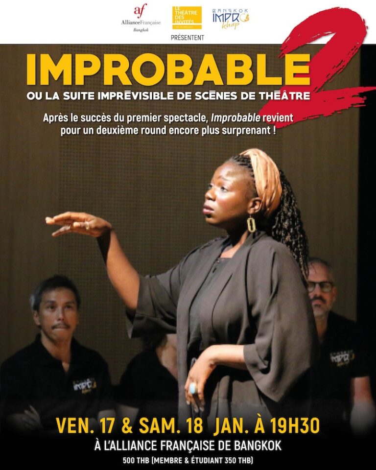BANGKOK – THÉÂTRE : Improbable 2 : Le choc des cultures théâtrales à l’Alliance française