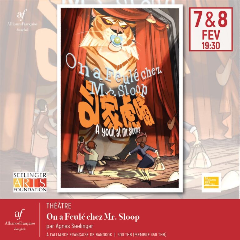 BANGKOK – THÉÂTRE : Un rugissement de rire à l’Alliance Française