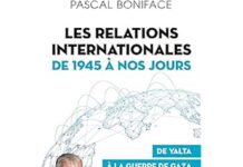 Les relations internationales de 1945 à nos jours : De Yalta à la guerre de Gaza