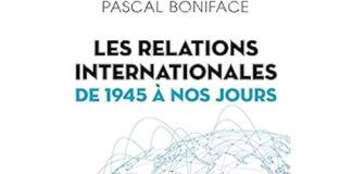 Les relations internationales de 1945 à nos jours : De Yalta à la guerre de Gaza