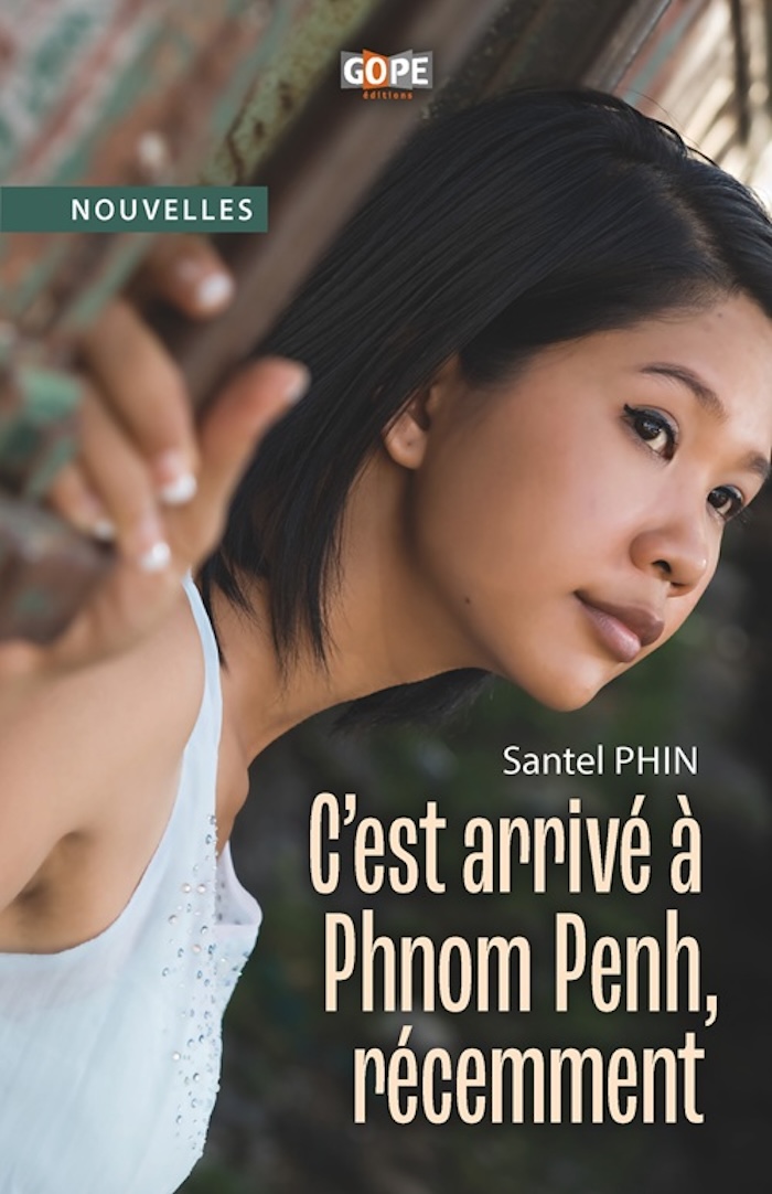 Couverture - C'est arrivé à Phnom Penh récemment