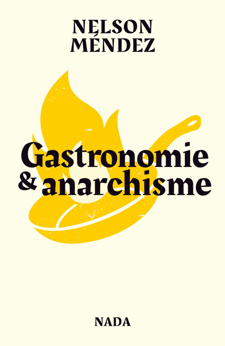 Gastronomie & anarchisme