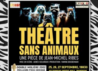 BANGKOK – CULTURE : Théâtre sans animaux de Jean-Michel Ribes arrive en Thaïlande Théâtre sans-animaux
