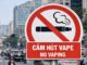 VIETNAM – SOCIÉTÉ : Interdiction stricte des cigarettes électroniques Interdiction vapotage Vietnam