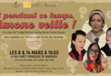 BANGKOK – THÉÂTRE : « Et pendant ce temps, Simone Veille ! » à l’Alliance Française les 8 et 14 mars