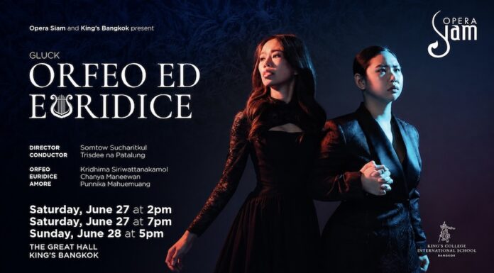 BANGKOK – CULTURE : Opera Siam réinvente Orfeo ed Euridice dans une vision inspirée du bouddhisme thaïlandais