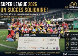 BANGKOK – SOLIDARITÉ : La Super League 2026 dépasse les attentes et récolte 400 000 bahts pour les enfants défavorisés