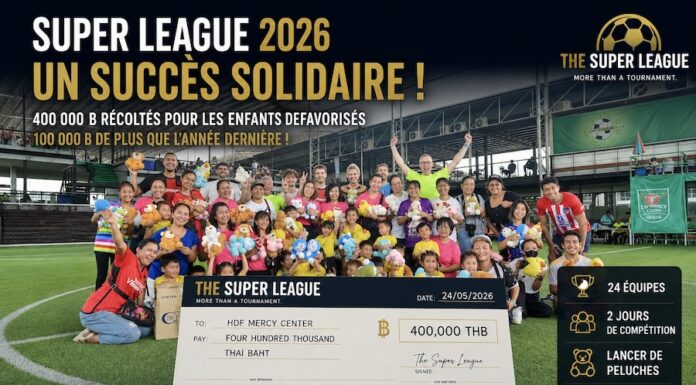 BANGKOK – SOLIDARITÉ : La Super League 2026 dépasse les attentes et récolte 400 000 bahts pour les enfants défavorisés