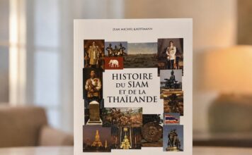 THAÏLANDE – LIVRE : Une édition enrichie de l’« Histoire du Siam et de la Thaïlande »