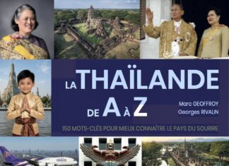 THAÏLANDE – LIVRES : Gavroche dévoile « La Thaïlande de A à Z », le prochain ouvrage des Éditions Soukha